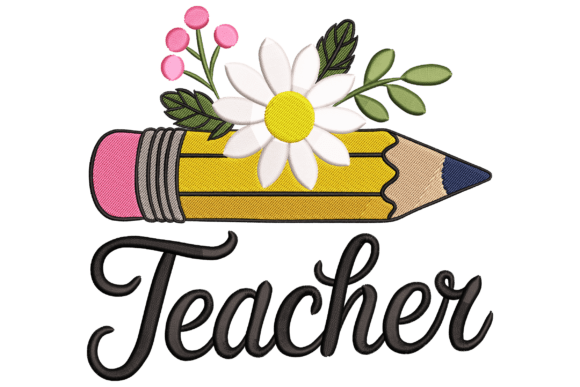 Floral Teacher Pencil Embroidery Design Review