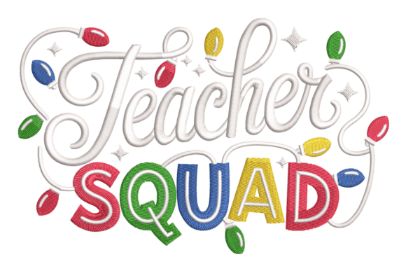 Teacher Squad Christmas Lights: A Stitch Test